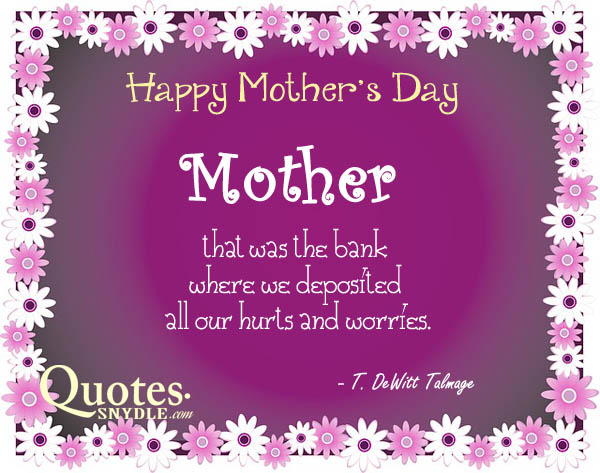 Happy Mothers Day Quotes and Sayings with Images - Quotes and Sayings
