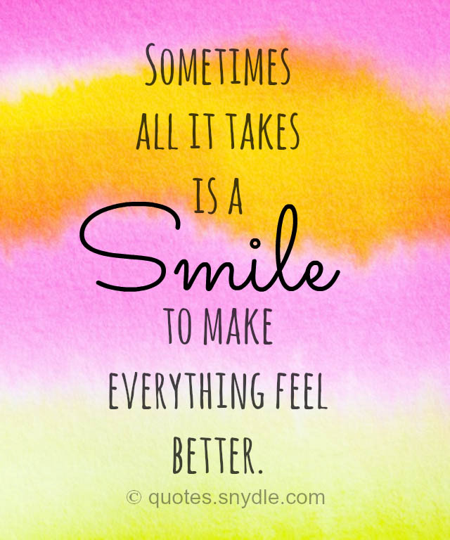 give-someone-a-smile-quotes-positive-quotes-quote-happy-smile-positive