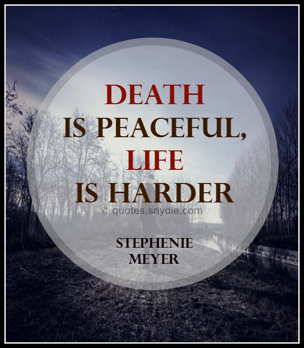 Quotes About Death With Image Quotes And Sayings