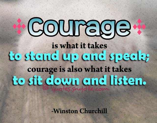 Quotes about Courage - Quotes and Sayings