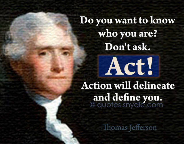 Thomas Jefferson Quotes and Sayings - Quotes and Sayings