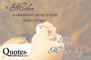 Happy Mothers Day Quotes and Sayings with Images – Quotes and Sayings