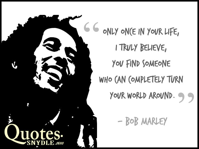 Bob Marley Quotes And Sayings With Picture Quotes And Sayings