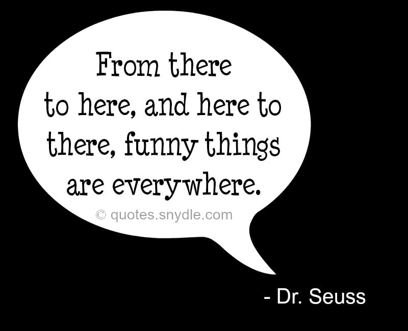 Best Dr Seuss Quotes and Sayings with Images - Quotes and ...