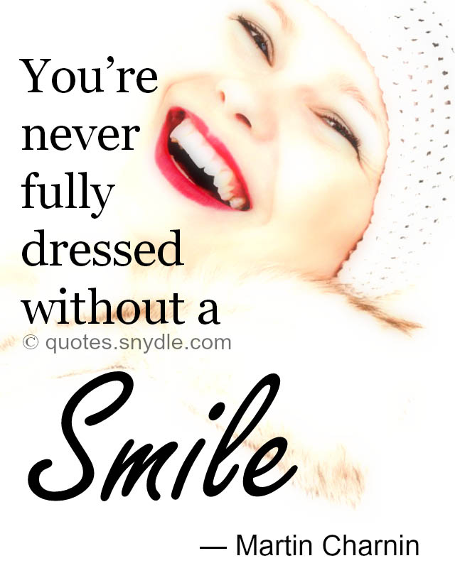 35 Smile Quotes And Sayings With Pictures Quotes And Sayings