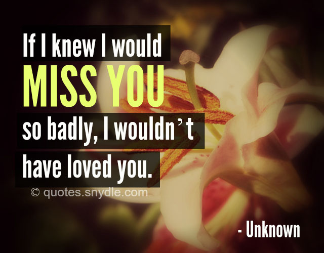 Quotes about Missing Someone with Image – Quotes and Sayings