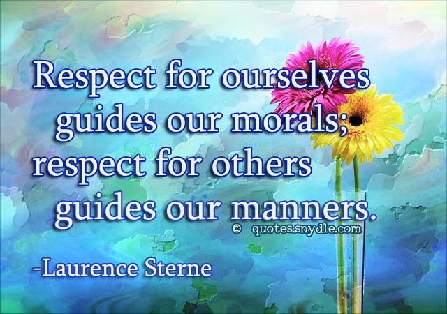 Quotes about Respect With Images Quotes and Sayings