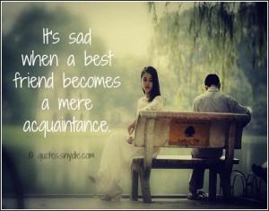 Sad Friendship Quotes and Sayings with Image – Quotes and Sayings
