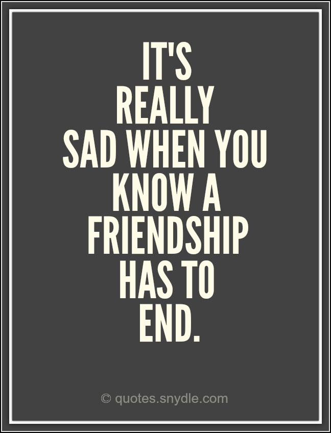 sad friendship ending quotes