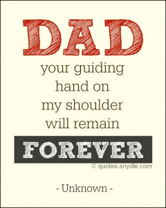 Quotes for Dad – Quotes and Sayings