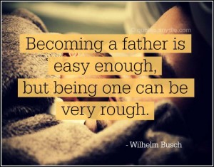 Quotes for Dad – Quotes and Sayings