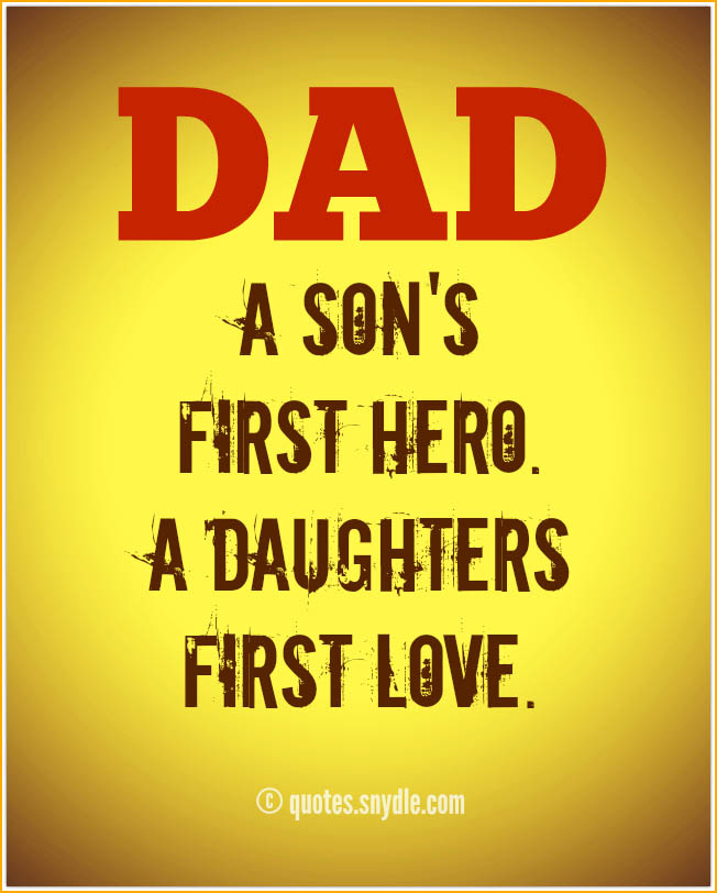 Quotes for Dad – Quotes and Sayings