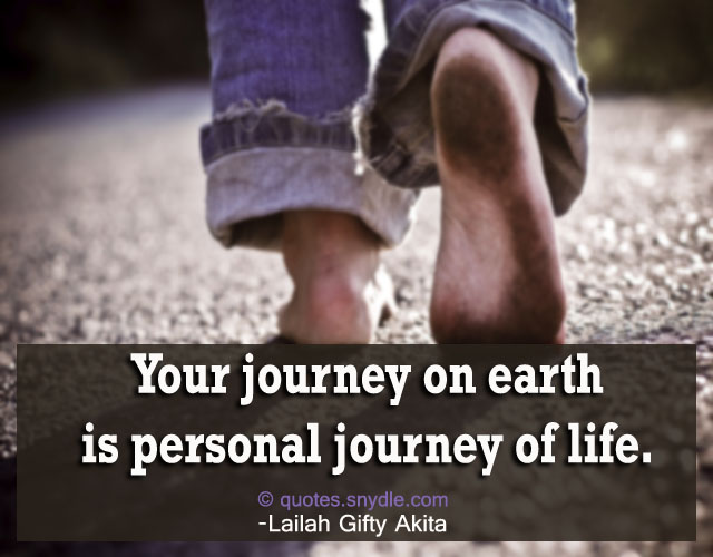 Inspirational Quotes about Life Journey - Quotes and Sayings