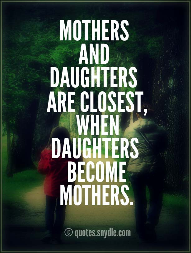 Mother Daughter Quotes with Image – Quotes and Sayings