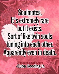 Quotes about Soulmate – Quotes and Sayings