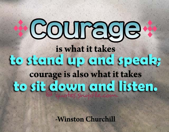 Quotes about Courage – Quotes and Sayings